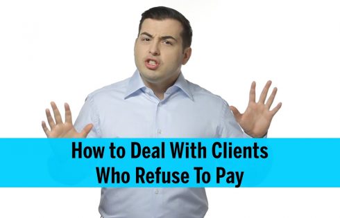 What To Do When a Client Will Not Pay a Bill